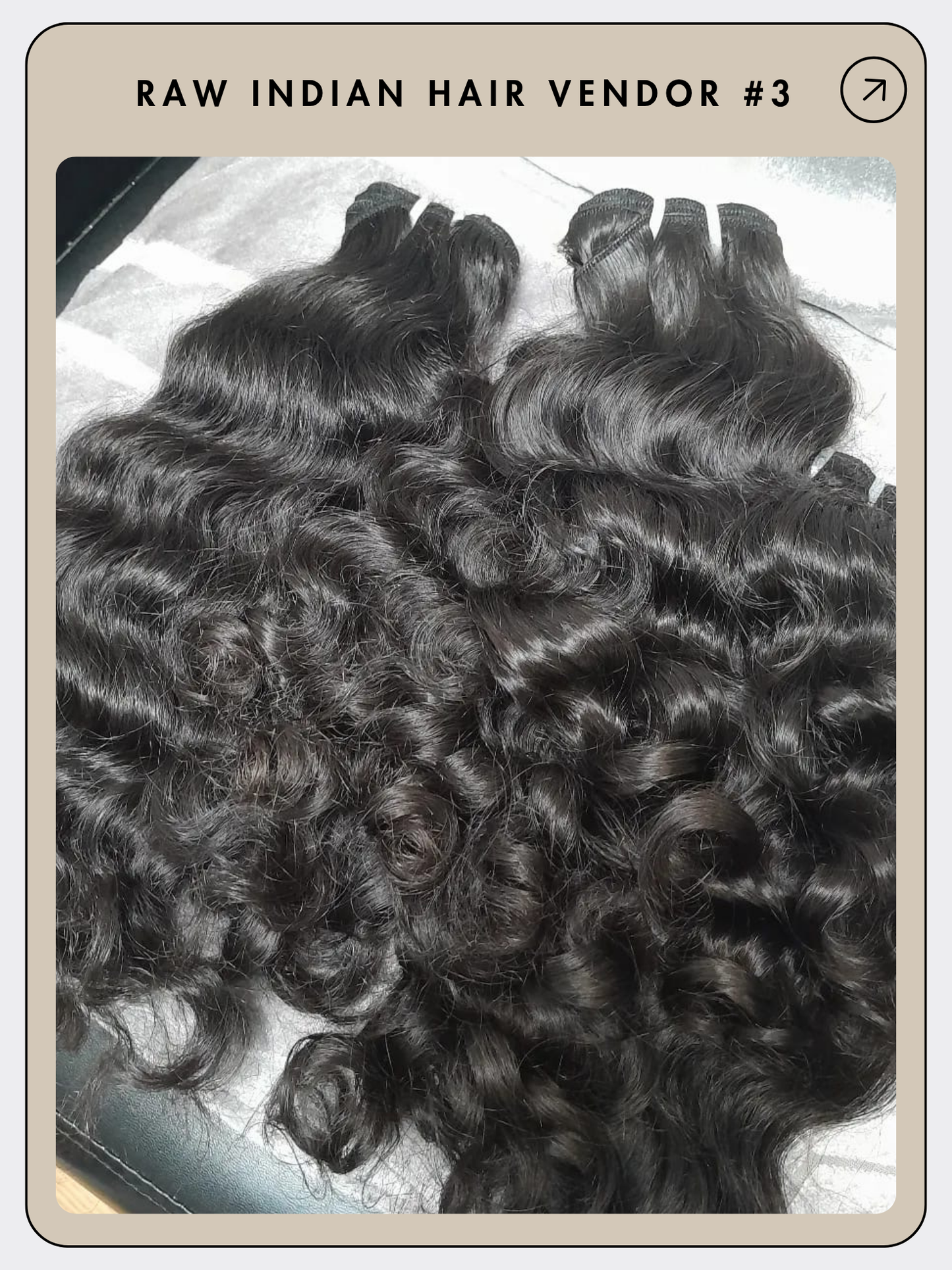 Raw Indian Hair Vendor #3